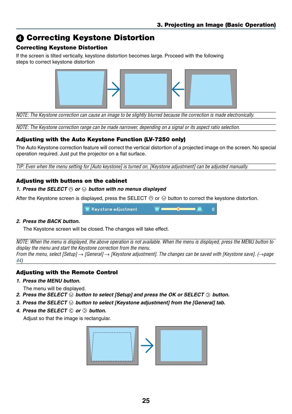 4) correcting keystone distortion, Correcting keystone distortion, Adjusting with buttons on the cabinet | Adjusting with the remote control, ᕤ correcting keystone distortion | Canon LV-X6 User Manual | Page 34 / 77