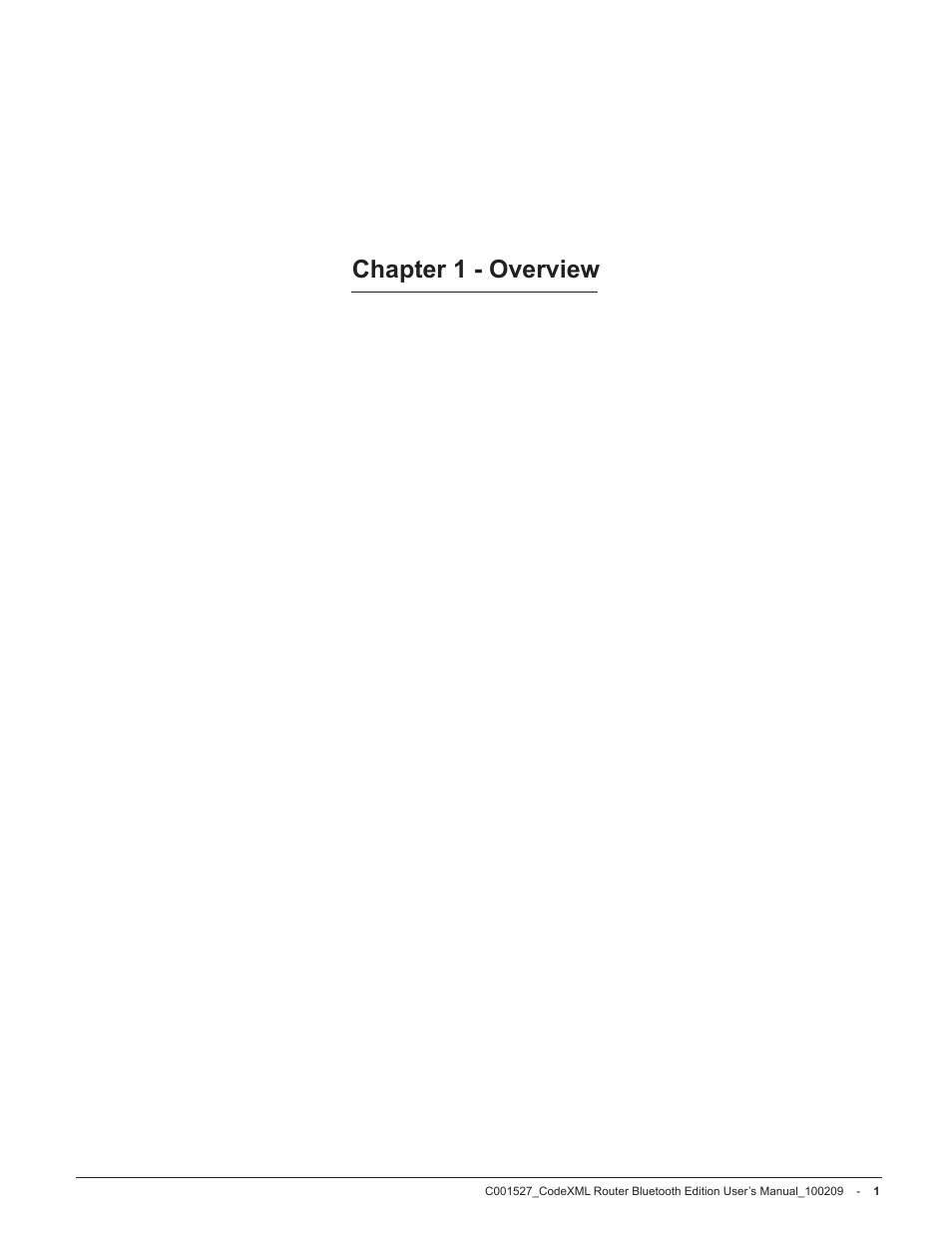 Chapter 1 - overview | Code CodeXML Router User Manual | Page 4 / 21