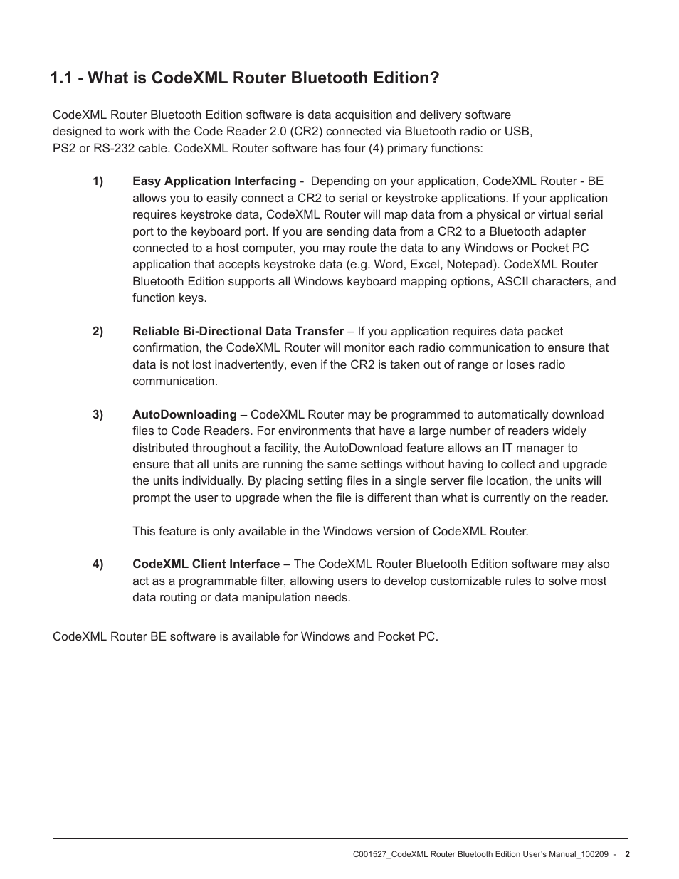 1 - what is codexml router bluetooth edition | Code CodeXML Router User Manual | Page 5 / 21