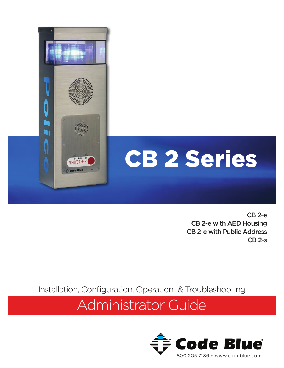 Code Blue CB 2-E ECONOMICAL WALL MOUNT HELP POINT User Manual | 43 pages
