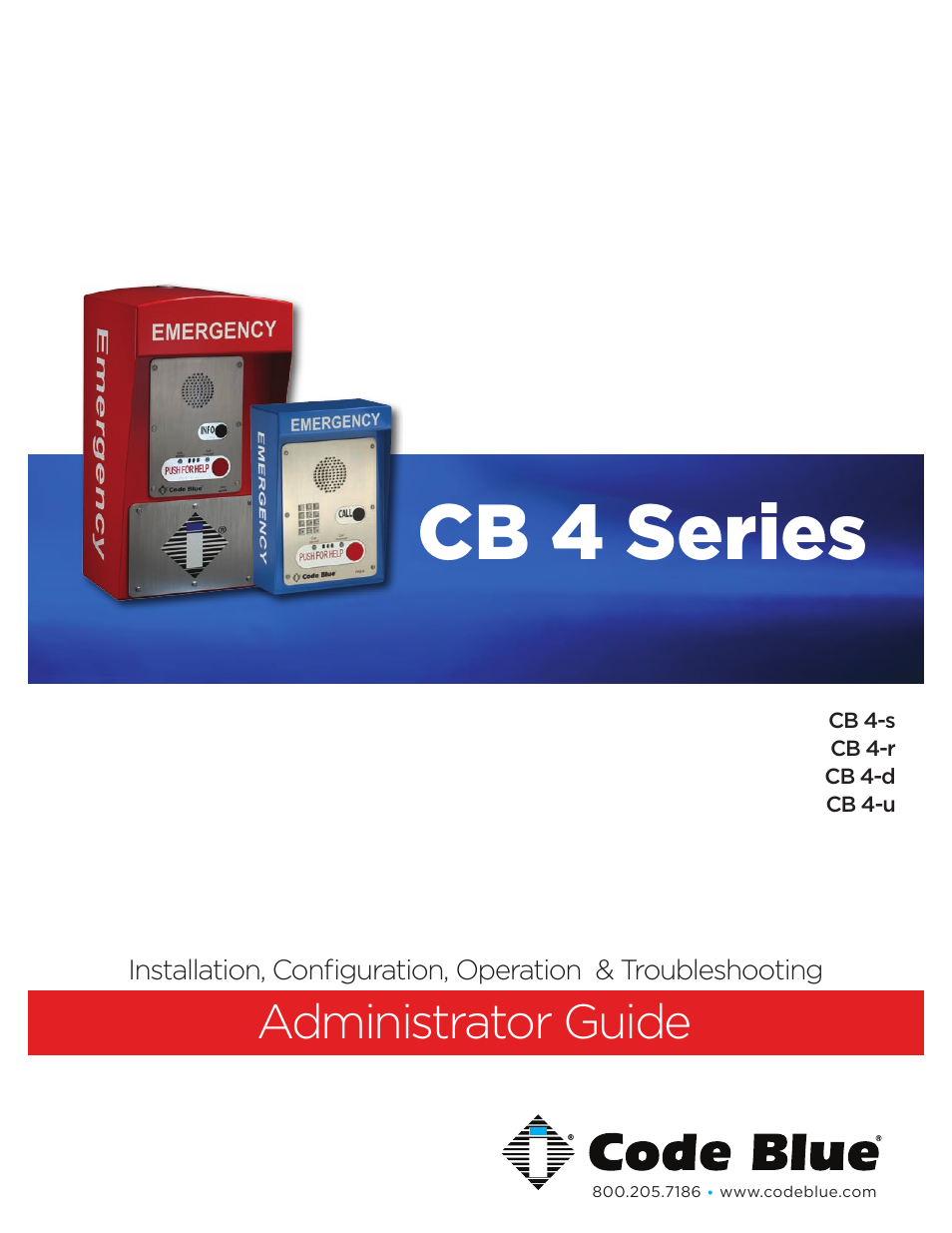 Code Blue CB 4-S SIGNATURE WALL/POLE MOUNT ENCLOSURE User Manual | 45 pages
