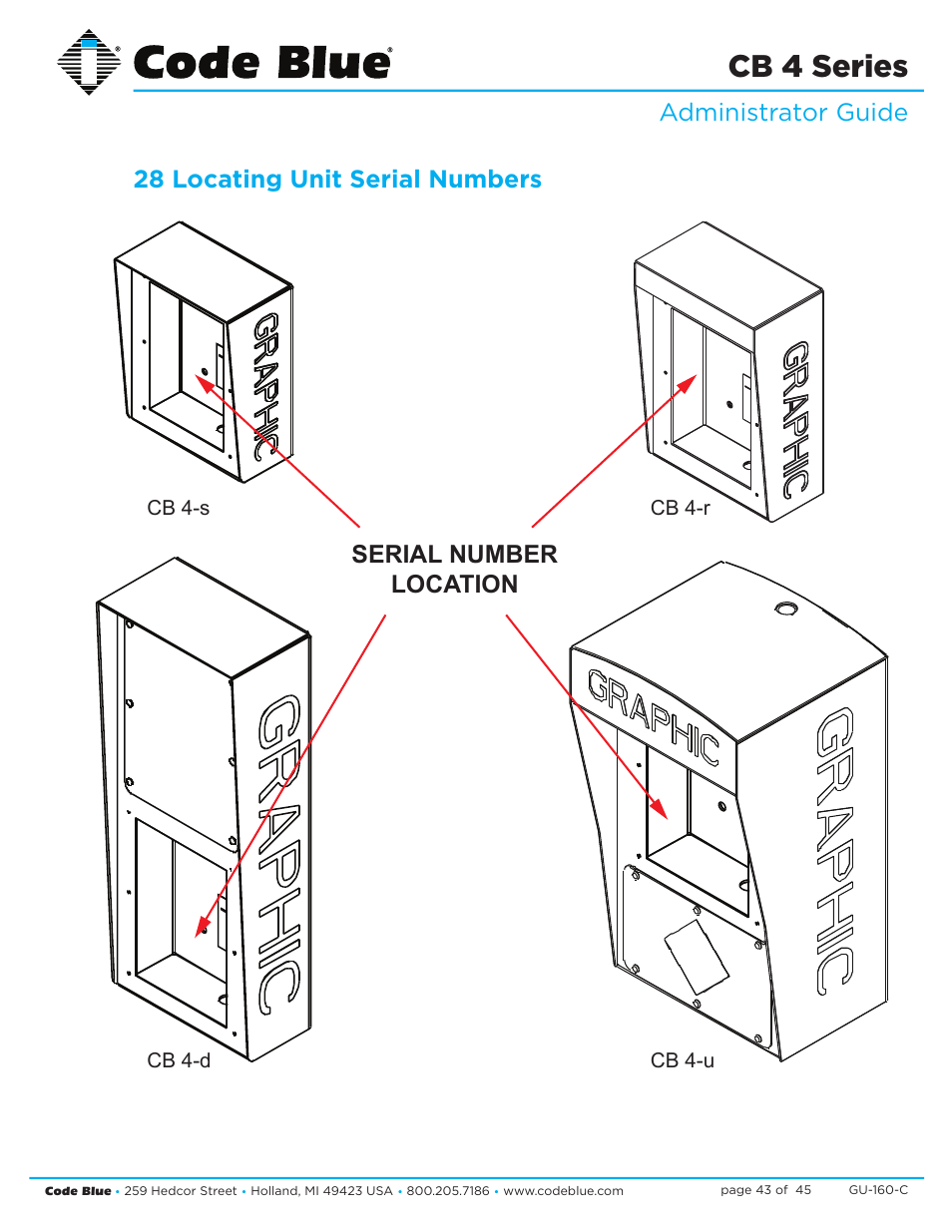 Cb 4 series, Serial number location | Code Blue CB 4-S SIGNATURE WALL/POLE MOUNT ENCLOSURE User Manual | Page 43 / 45