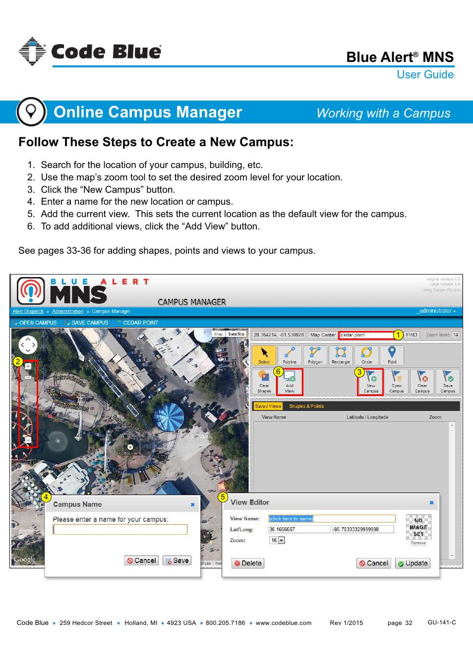 Working with a campus creating a new campus, Online campus manager, Blue alert | Follow these steps to create a new campus, Working with a campus, User guide | Code Blue BLUE ALERT MNS MASS NOTIFICATION SOFTWARE User Manual | Page 32 / 76