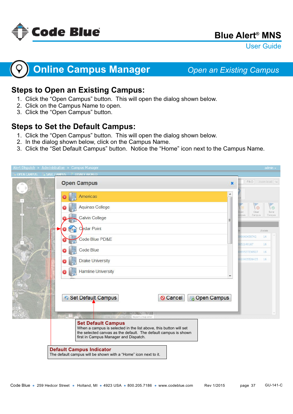 Open an existing campus set a default campus, Online campus manager, Blue alert | Steps to open an existing campus, Steps to set the default campus, Open an existing campus, User guide | Code Blue BLUE ALERT MNS MASS NOTIFICATION SOFTWARE User Manual | Page 37 / 76