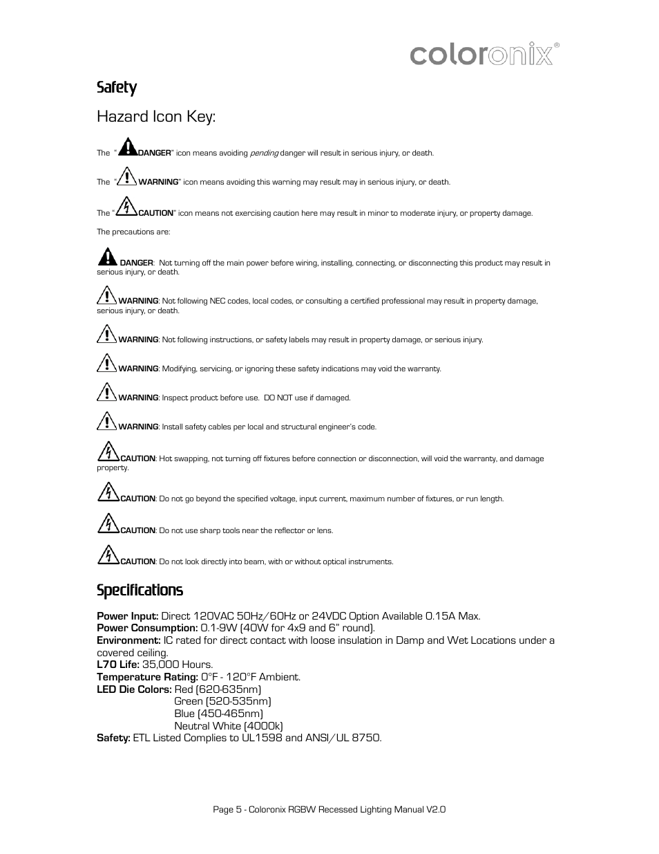 Specifications, Safety, Hazard icon key | Coloronix 6″ Recessed RGBW Downlight User Manual | Page 5 / 15