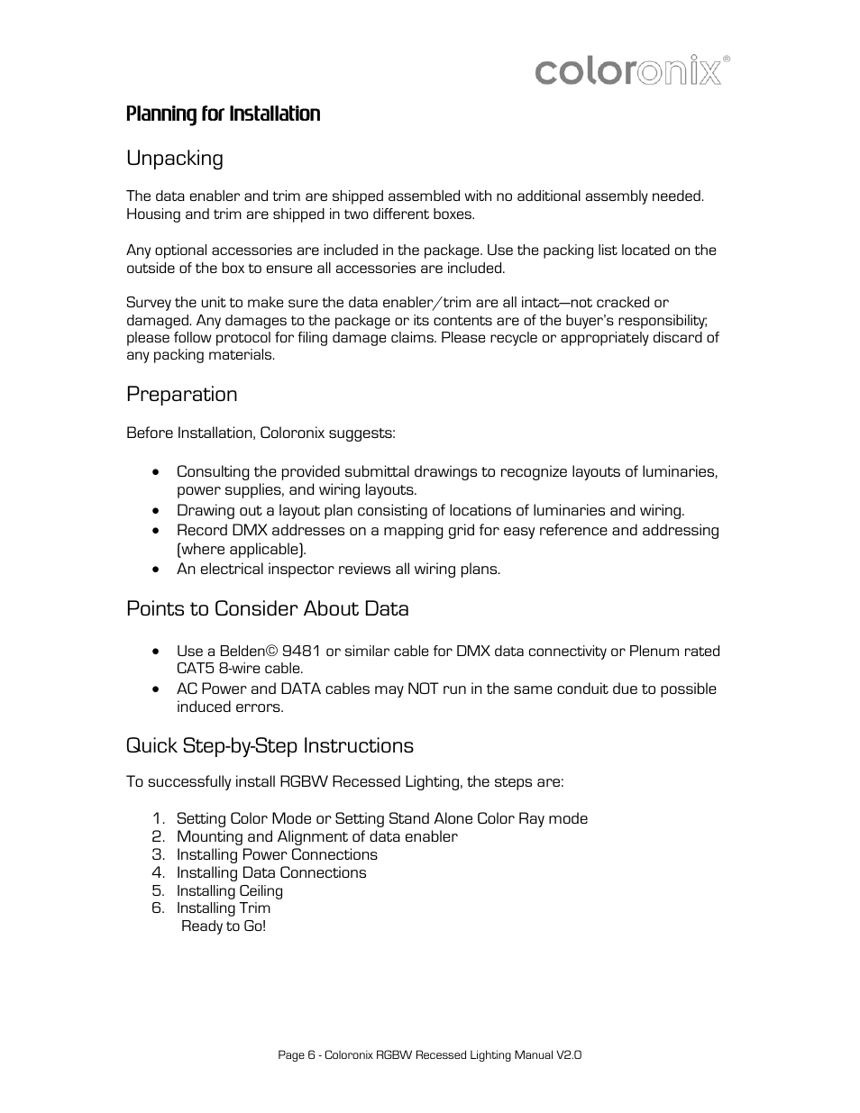 Planning for installation, Unpacking, Preparation | Points to consider about data, Quick step-by-step instructions | Coloronix 6″ Recessed RGBW Downlight User Manual | Page 6 / 15
