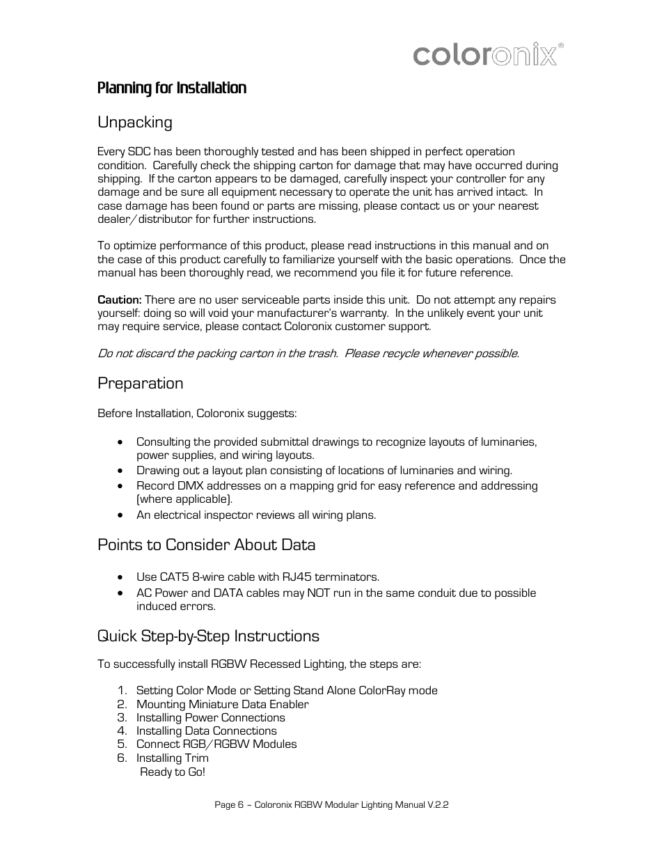 Planning for installation, Unpacking, Preparation | Points to consider about data, Quick step-by-step instructions | Coloronix 12″ Linear RGB Stick User Manual | Page 6 / 15