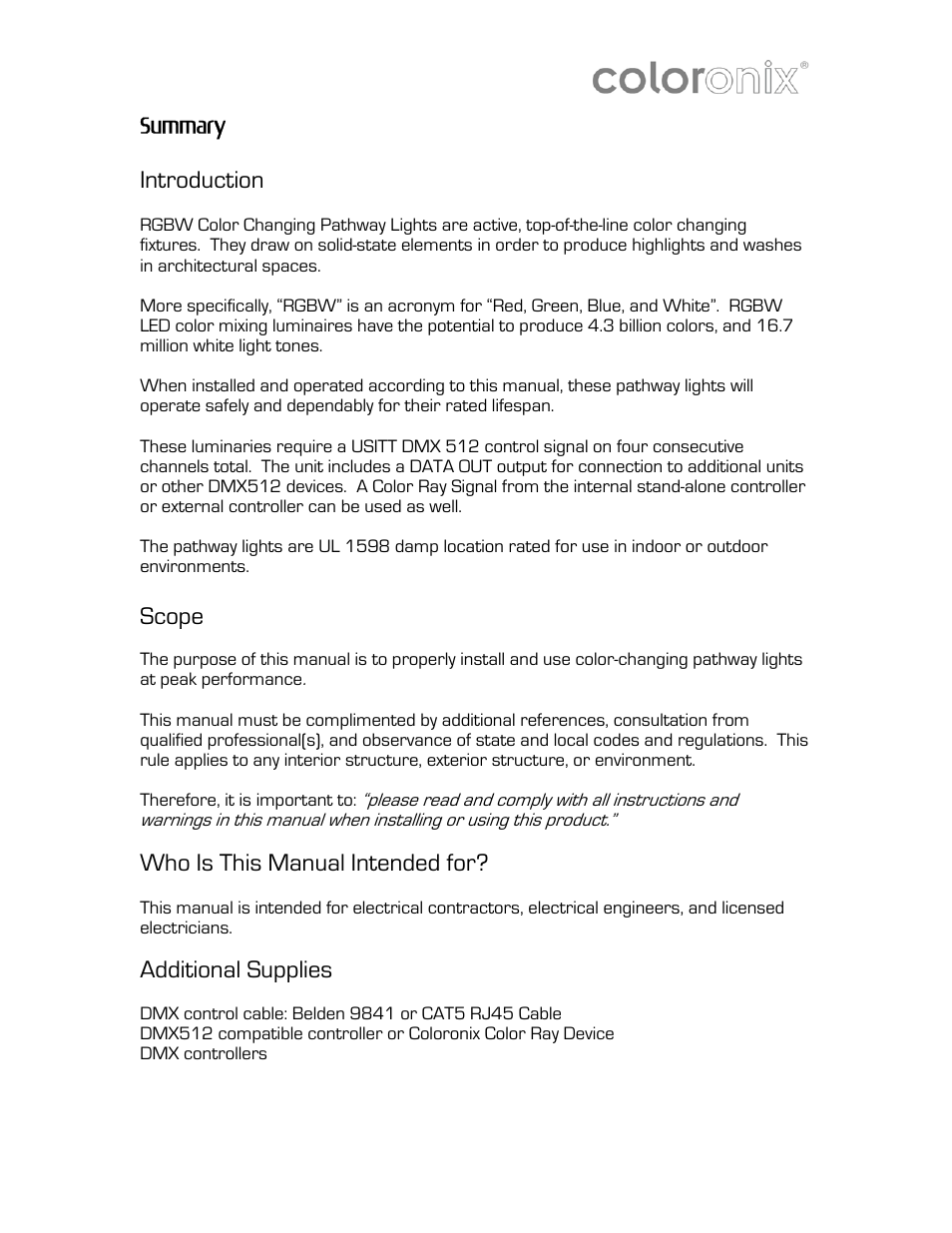 Introduction, Scope, Who is this manual intended for | Additional supplies, Summary | Coloronix 6″ RGB Pathway Light User Manual | Page 4 / 15
