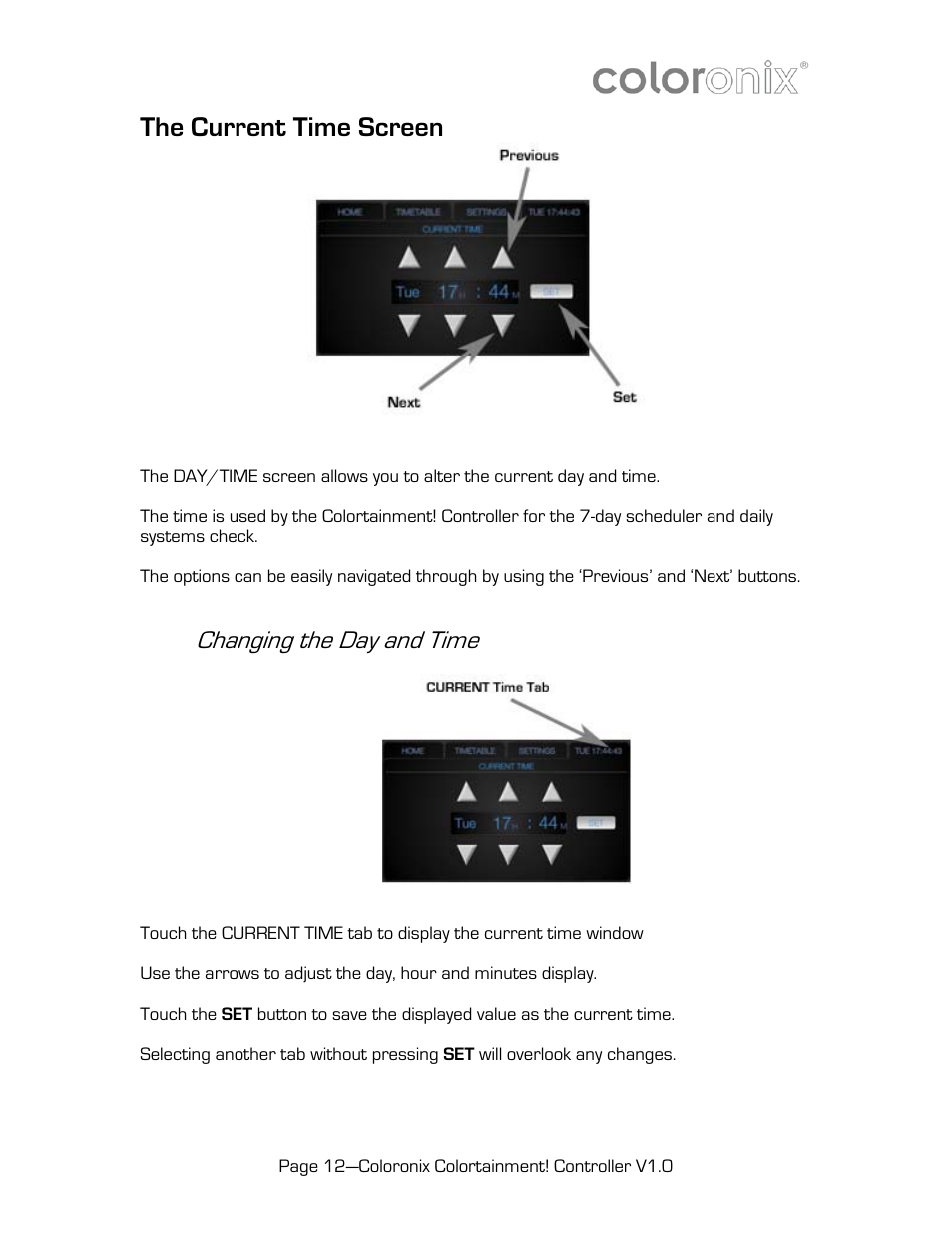 The current time screen, Changing the day and time | Coloronix SCC6 User Manual | Page 12 / 13