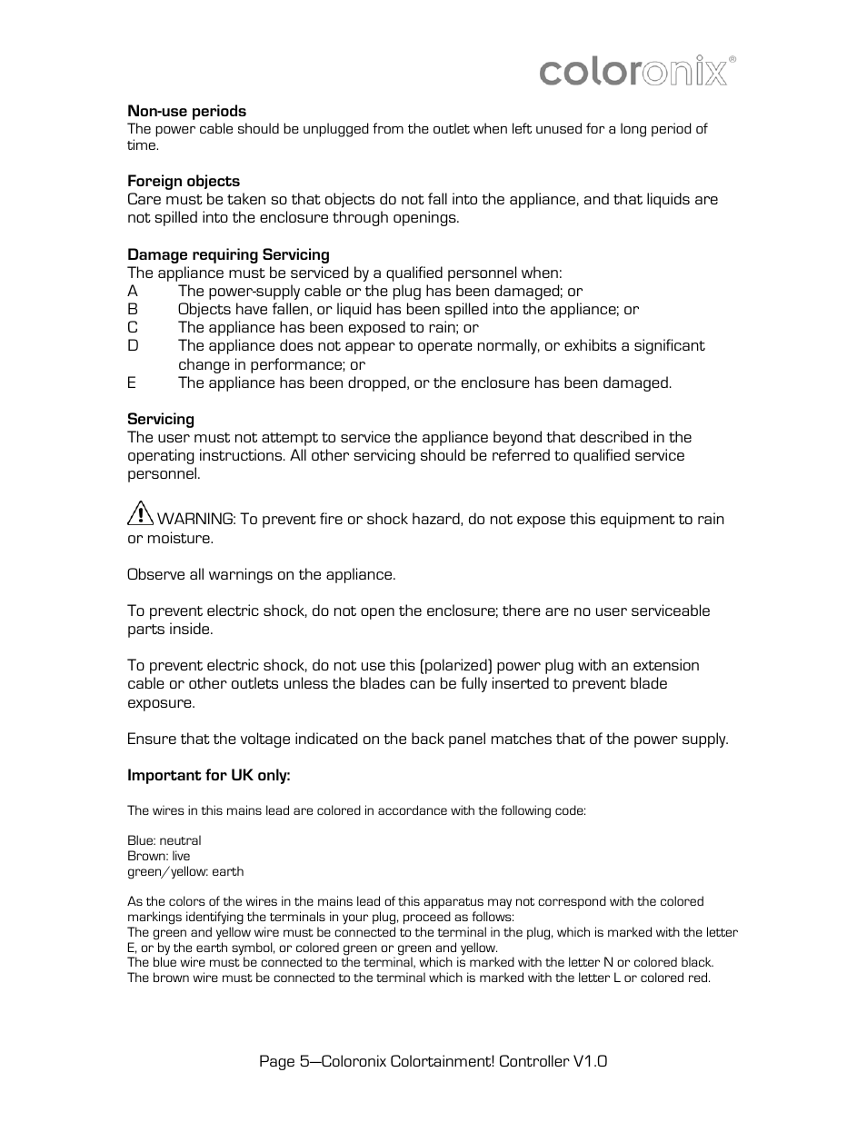 Non-use periods, Foreign objects, Damage requiring servicing | Servicing | Coloronix SCC6 User Manual | Page 5 / 13