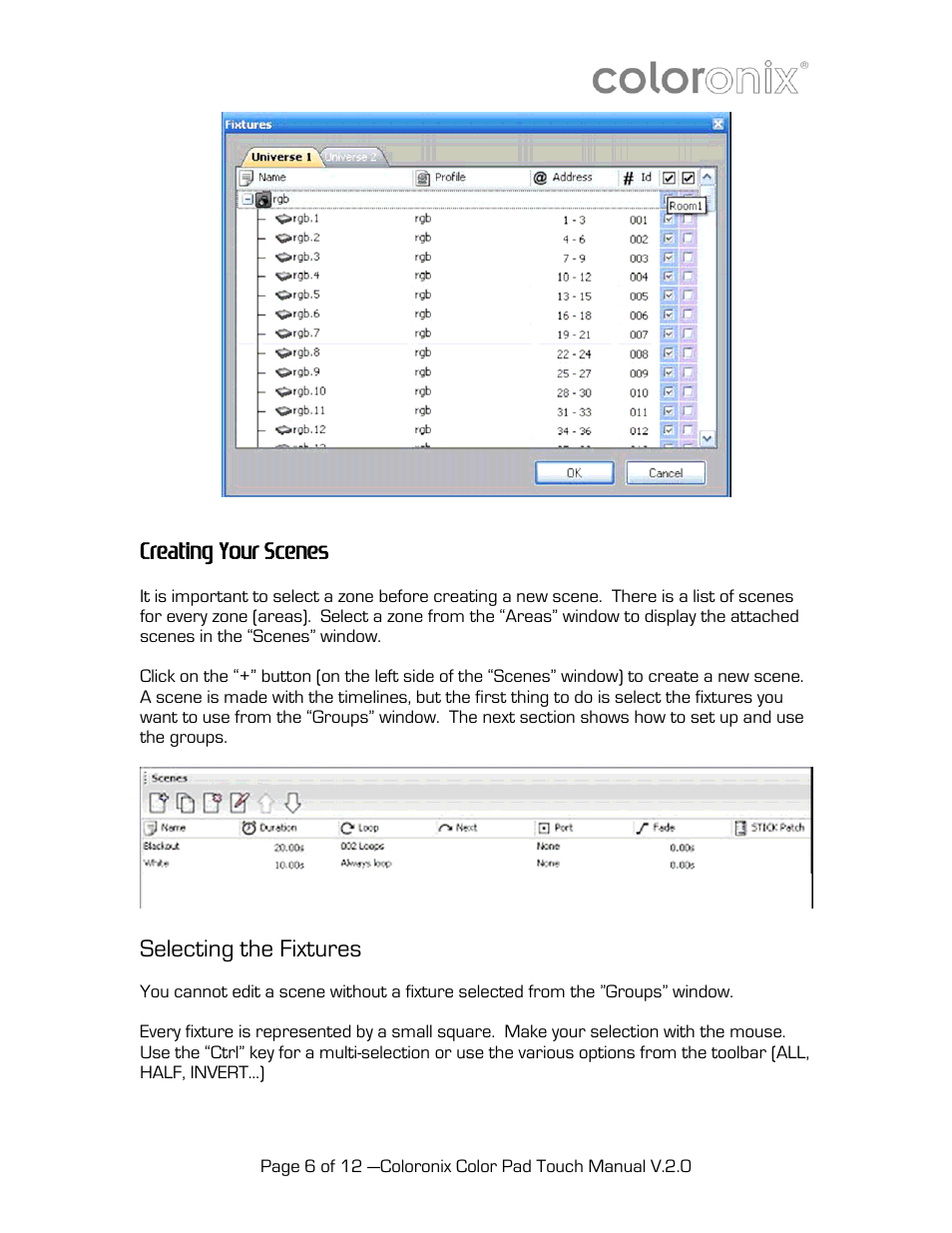 Creating your scenes, Selecting the fixtures | Coloronix SCC1 User Manual | Page 6 / 12