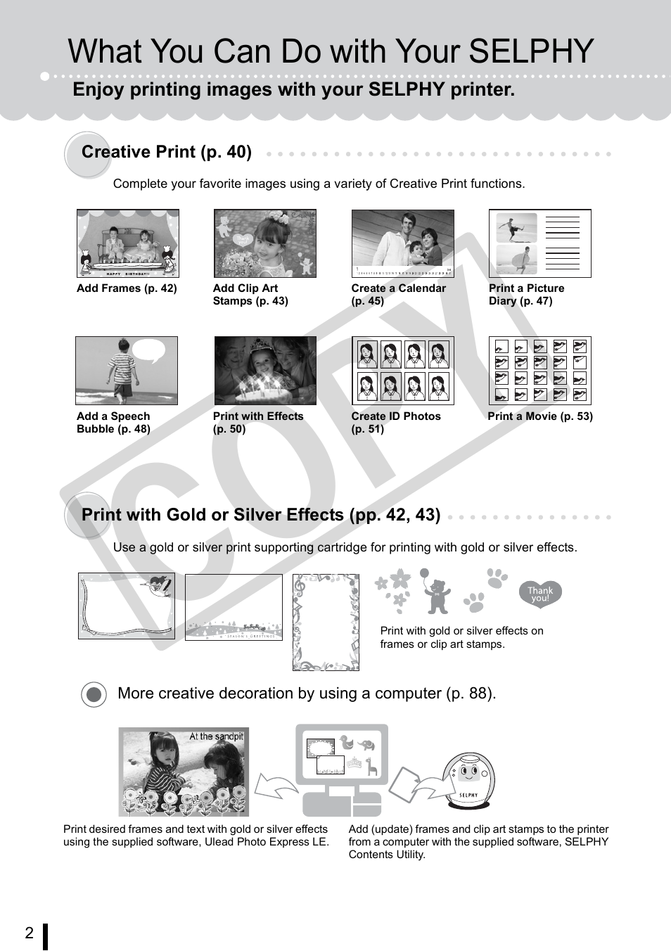 Co p y, What you can do with your selphy | Canon SELPHY ES3 CDP-E063-010 User Manual | Page 2 / 124