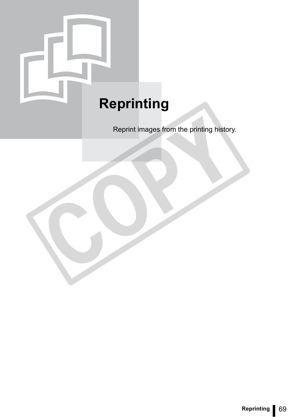 Reprinting, Co py | Canon SELPHY ES3 CDP-E063-010 User Manual | Page 69 / 124