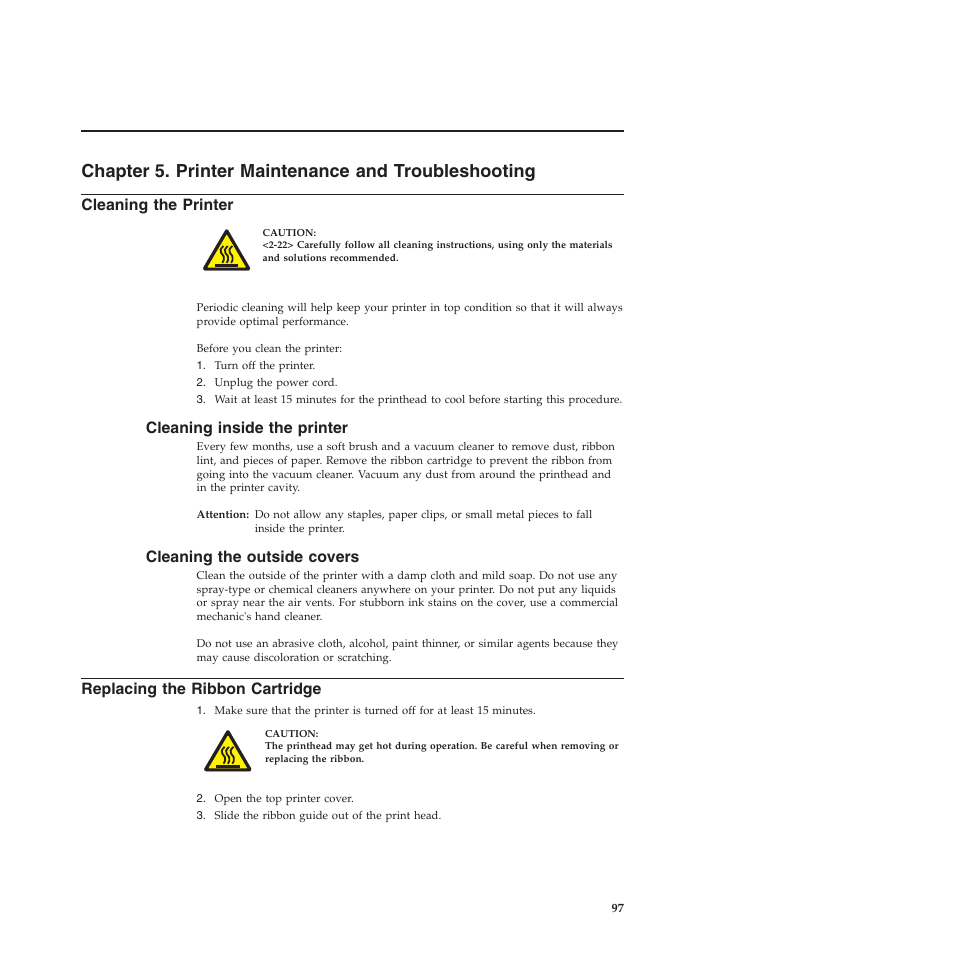 Chapter 5. printer maintenance and troubleshooting, Cleaning the printer, Cleaning inside the printer | Cleaning the outside covers, Replacing the ribbon cartridge | Compuprint 4247-L03 User Manual | Page 109 / 142