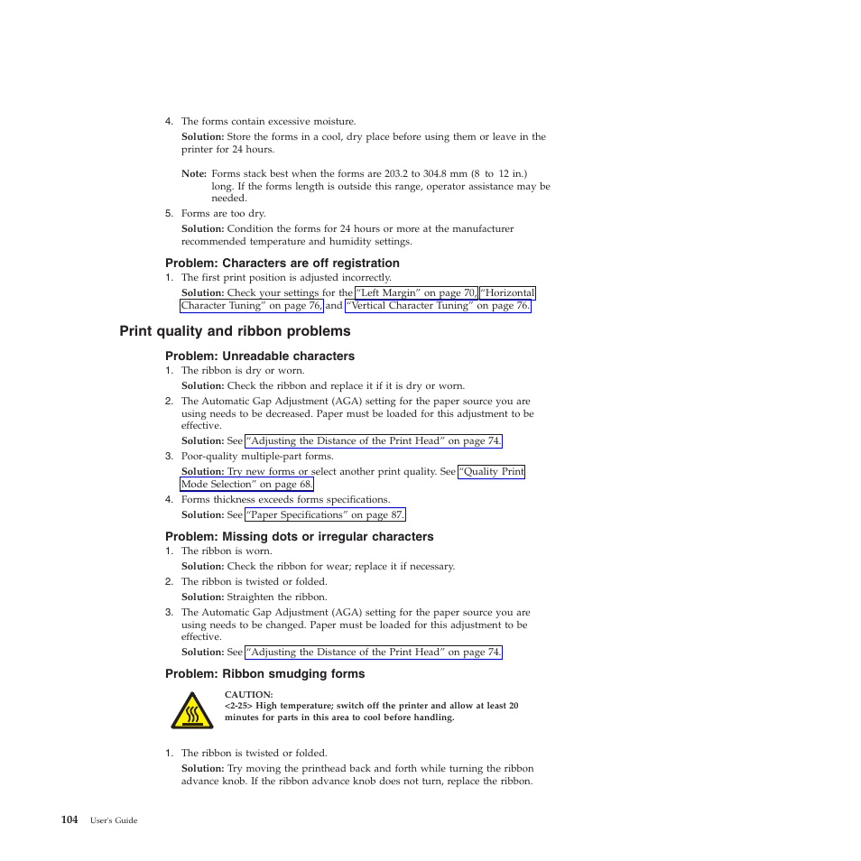 Problem: characters are off registration, Print quality and ribbon problems, Problem: unreadable characters | Problem: missing dots or irregular characters, Problem: ribbon smudging forms | Compuprint 4247-L03 User Manual | Page 116 / 142