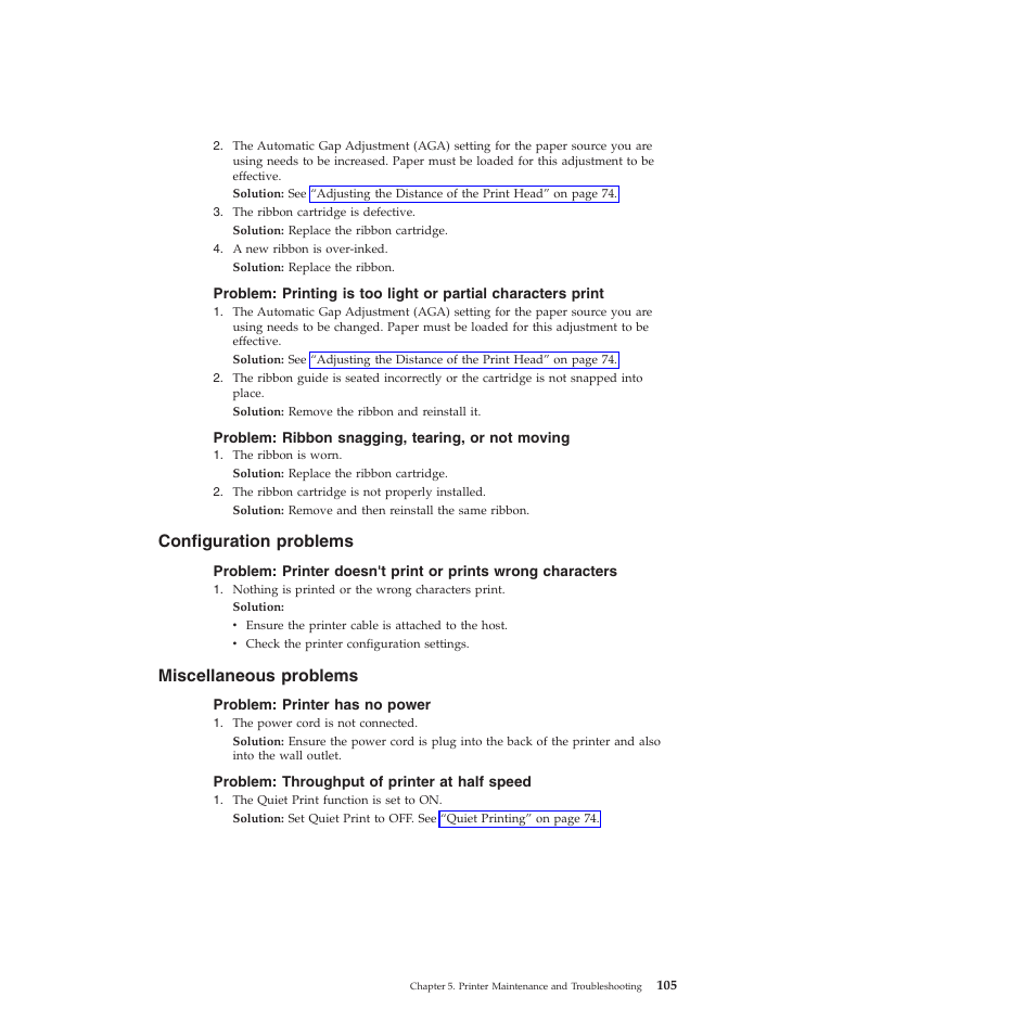 Problem: ribbon snagging, tearing, or not moving, Configuration problems, Miscellaneous problems | Problem: printer has no power, Problem: throughput of printer at half speed | Compuprint 4247-L03 User Manual | Page 117 / 142
