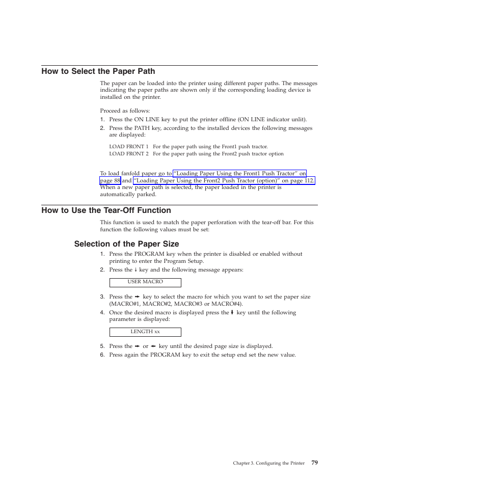 How to select the paper path, How to use the tear-off function, Selection of the paper size | Compuprint 4247-L03 User Manual | Page 91 / 142