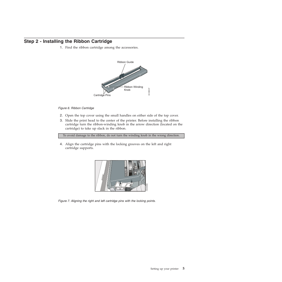 Step 2 - installing the ribbon cartridge | Compuprint 4247-L03 Quick Start User Manual | Page 13 / 38