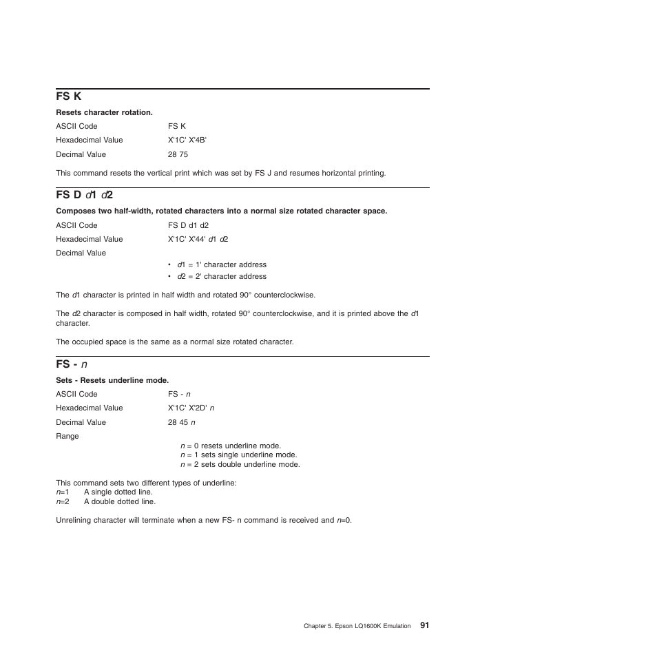 Fs k, Fs d d1 d2, Fs - n | Fs k fs d d 1 d 2 fs - n, Sets - resets underline mode, Fs d d 1 d 2, Resets character rotation | Compuprint 4247-L03 Programmer Manua User Manual | Page 107 / 204