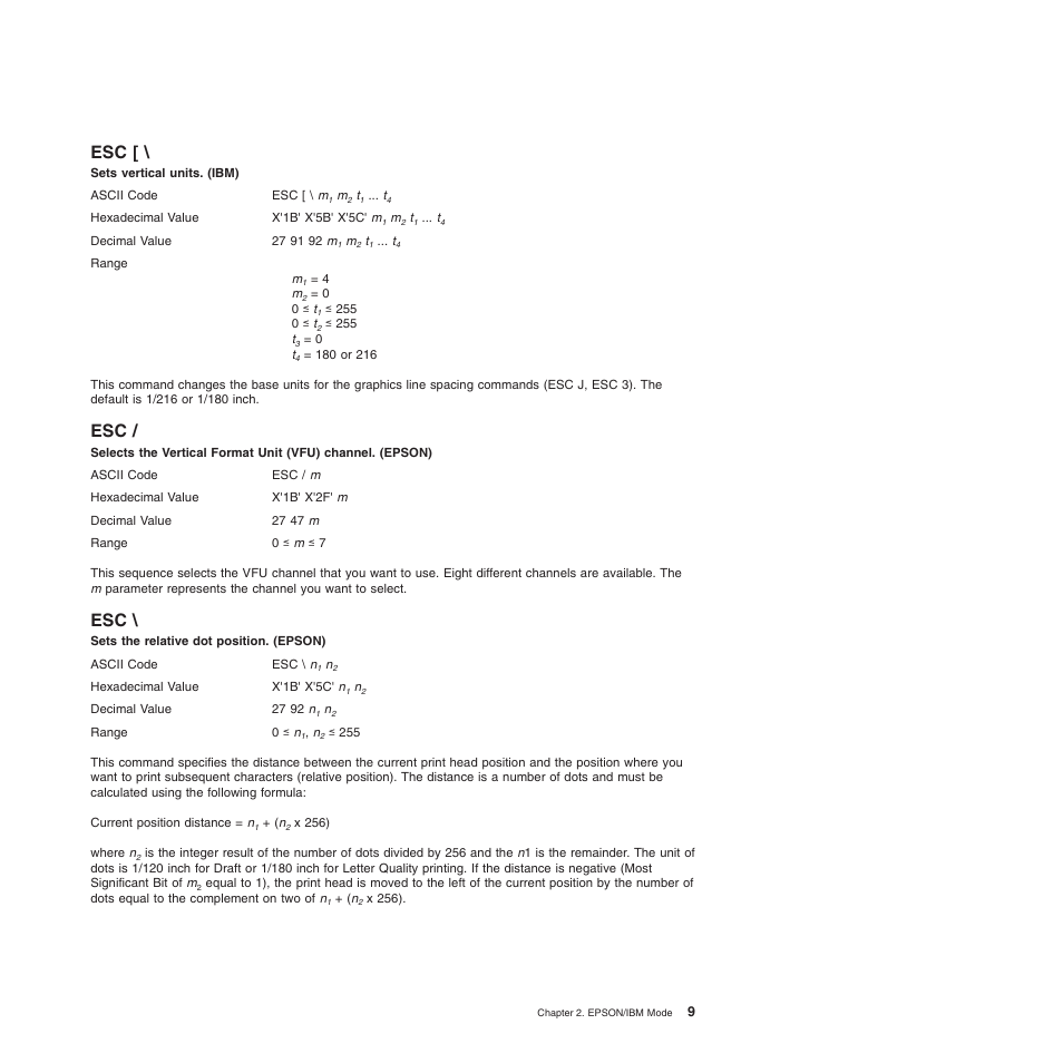 Esc [ \ esc / esc, Sets vertical units. (ibm), Sets the relative dot position. (epson) | Compuprint 4247-L03 Programmer Manua User Manual | Page 25 / 204