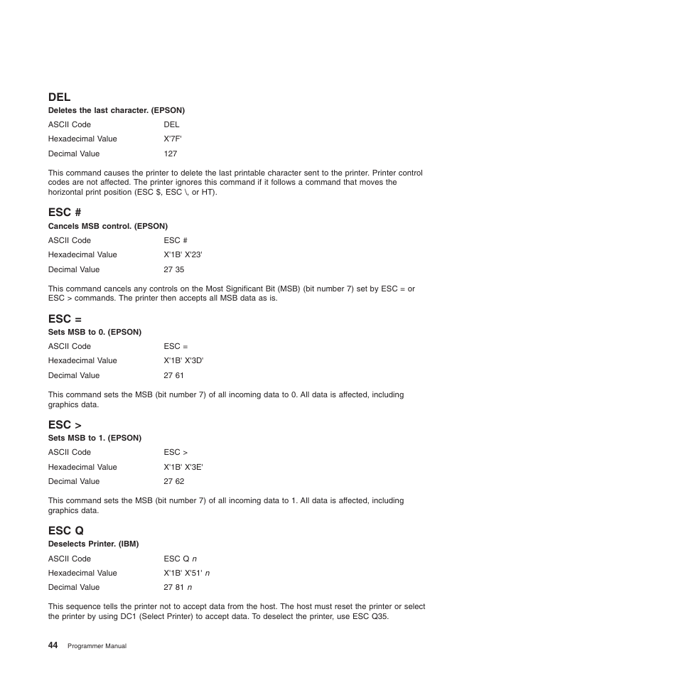 Esc q, Del esc, Deletes the last character. (epson) | Cancels msb control. (epson), Sets msb to 0. (epson), Sets msb to 1. (epson), Deselects printer. (ibm) | Compuprint 4247-L03 Programmer Manua User Manual | Page 60 / 204