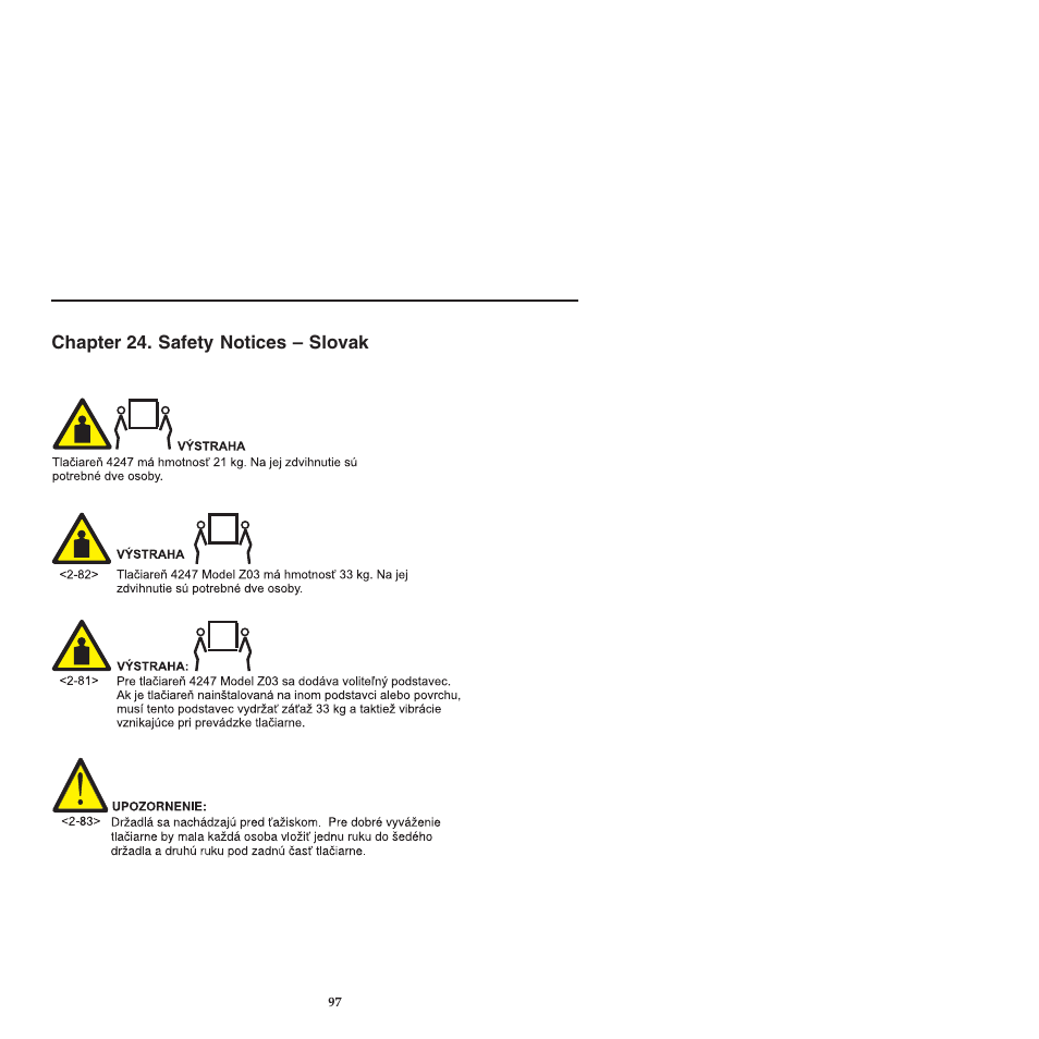 Chapter 24 safety notices -slovak, Chapter 24. safety notices – slovak | Compuprint 4247-L03 Safety Information User Manual | Page 101 / 122