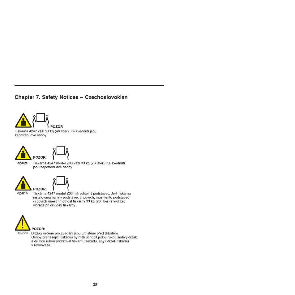 Chapter 7 safety notices -czechoslovakian, Chapter 7. safety notices – czechoslovokian | Compuprint 4247-L03 Safety Information User Manual | Page 29 / 122