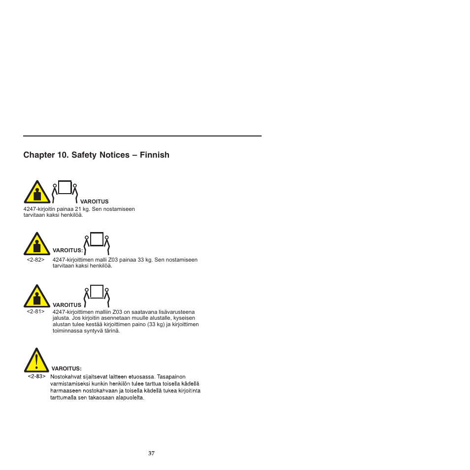 Chapter 10 safety notices -finnish, Chapter 10. safety notices – finnish | Compuprint 4247-L03 Safety Information User Manual | Page 41 / 122