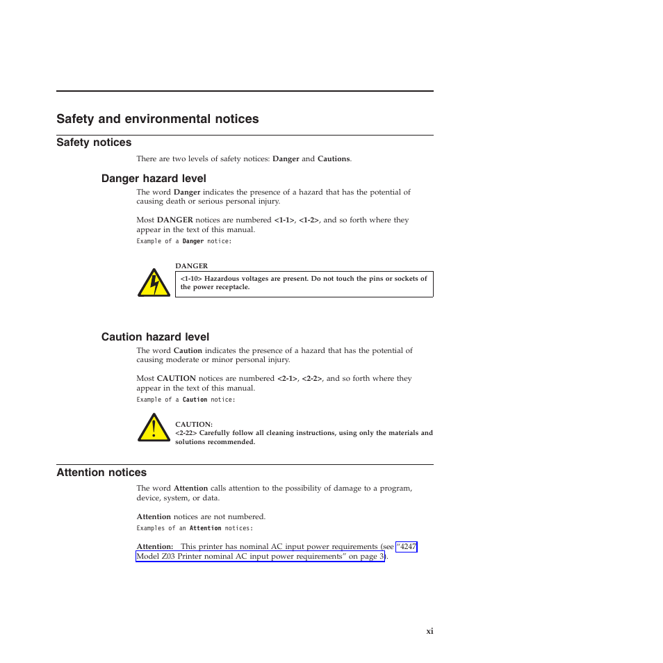 Safety and environmental notices, Safety notices, Danger hazard level | Caution hazard level, Attention notices, Safety and environmental notices . . . xi | Compuprint 4247-Z03 User Manual | Page 11 / 204