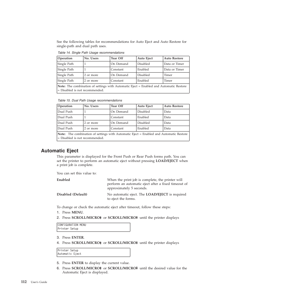 Automatic eject, Single path usage recommendations, Dual path usage recommendations | Compuprint 4247-Z03 User Manual | Page 128 / 204