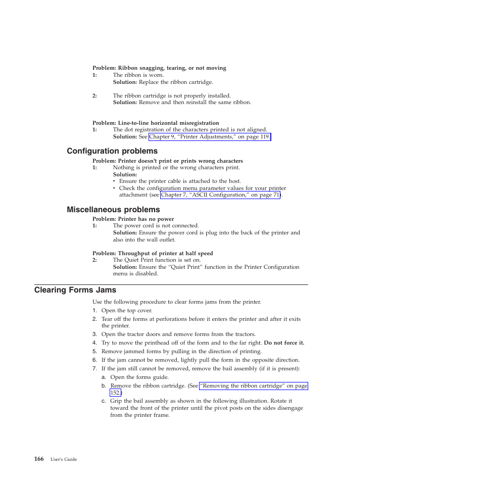 Configuration problems, Miscellaneous problems, Clearing forms jams | Ribbon snagging, tearing, or not moving, Line-to-line horizontal misregistration, Printer doesn't print or prints wrong characters, Printer has no power, Throughput of printer at half speed, Ribbon worn, Ribbon cartridge not properly installed | Compuprint 4247-Z03 User Manual | Page 182 / 204