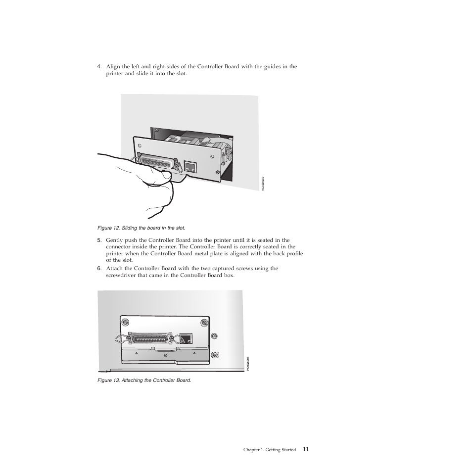 Sliding the board in the slot, Attaching the controller board | Compuprint 4247-Z03 User Manual | Page 27 / 204