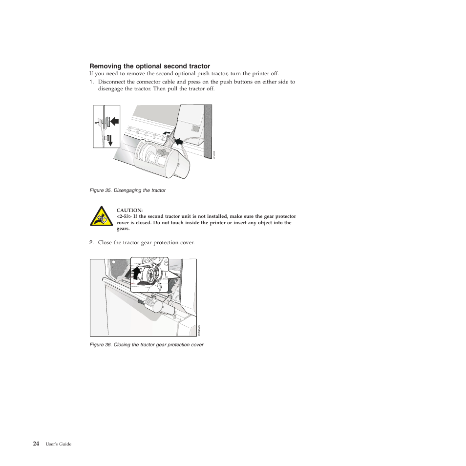 Removing the optional second tractor, Disengaging the tractor, Closing the tractor gear protection cover | Compuprint 4247-Z03 User Manual | Page 40 / 204