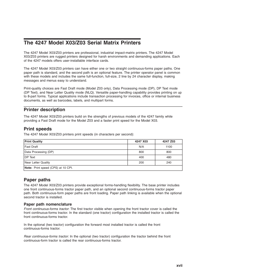 The 4247 model x03/z03 serial matrix printers, Printer description, Print speeds | Paper paths, Paper path nomenclature | Compuprint 4247-Z03 Programmer Manual User Manual | Page 17 / 380