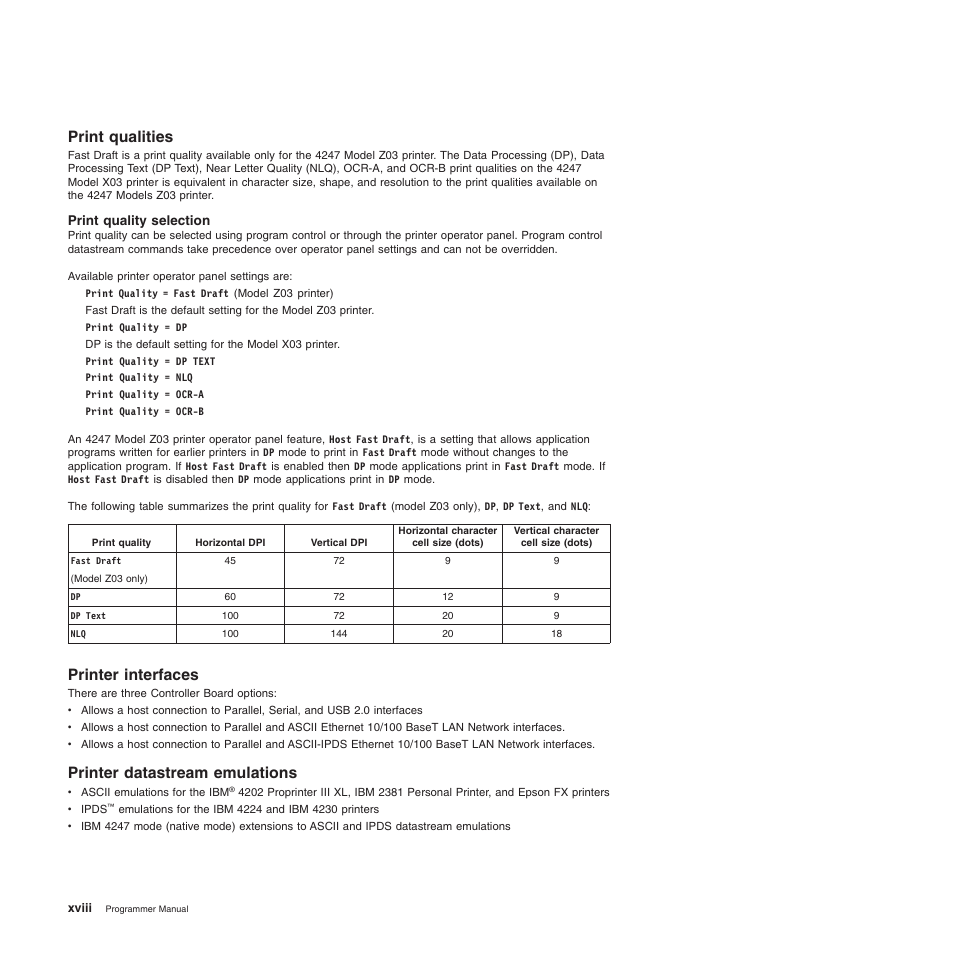 Print qualities, Print quality selection, Printer interfaces | Printer datastream emulations, Xviii | Compuprint 4247-Z03 Programmer Manual User Manual | Page 18 / 380