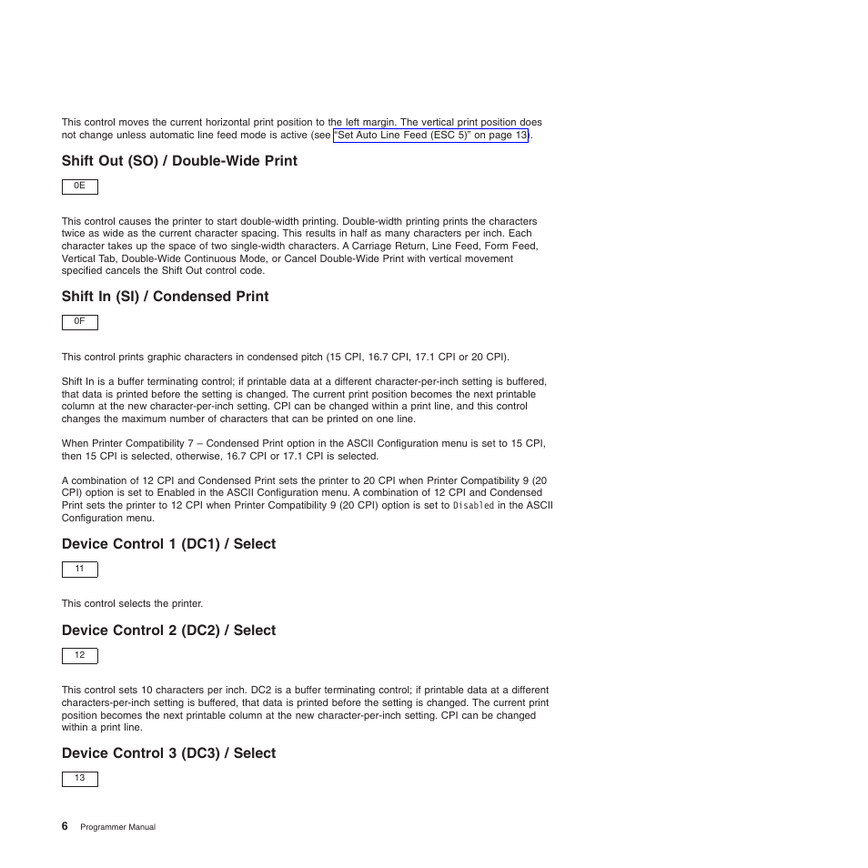 Shift out (so) / double-wide print, Shift in (si) / condensed print, Device control 1 (dc1) / select | Device control 2 (dc2) / select, Device control 3 (dc3) / select | Compuprint 4247-Z03 Programmer Manual User Manual | Page 26 / 380