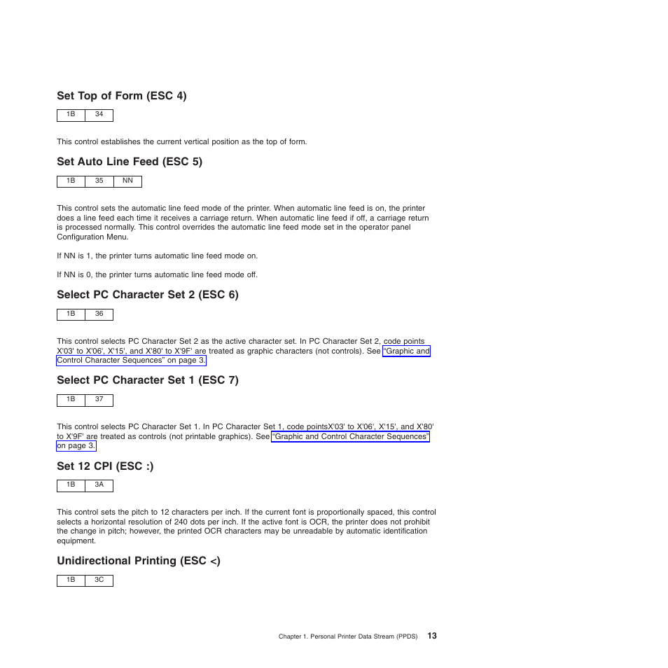 Set top of form (esc 4), Set auto line feed (esc 5), Select pc character set 2 (esc 6) | Select pc character set 1 (esc 7), Set 12 cpi (esc :), Unidirectional printing (esc <), Set top of form (esc 4) set auto line feed (esc 5) | Compuprint 4247-Z03 Programmer Manual User Manual | Page 33 / 380