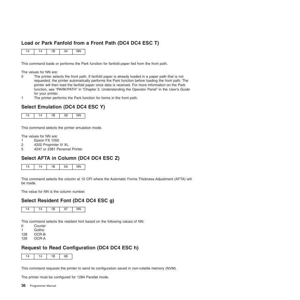 Select emulation (dc4 dc4 esc y), Select afta in column (dc4 dc4 esc z), Select resident font (dc4 dc4 esc g) | Request to read configuration (dc4 dc4 esc h) | Compuprint 4247-Z03 Programmer Manual User Manual | Page 56 / 380