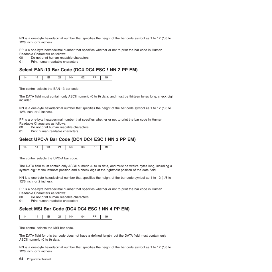 Select ean-13 bar code (dc4 dc4 esc ! nn 2 pp em), Select upc-a bar code (dc4 dc4 esc ! nn 3 pp em), Select msi bar code (dc4 dc4 esc ! nn 4 pp em) | Compuprint 4247-Z03 Programmer Manual User Manual | Page 84 / 380