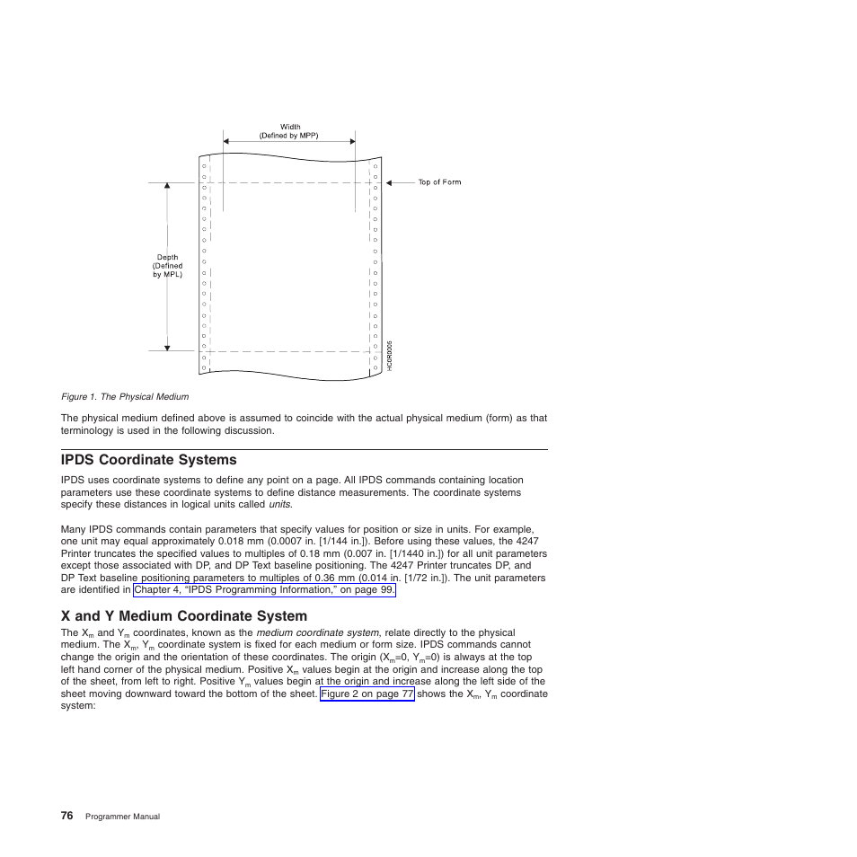 Ipds coordinate systems, X and y medium coordinate system, The physical medium | Compuprint 4247-Z03 Programmer Manual User Manual | Page 96 / 380