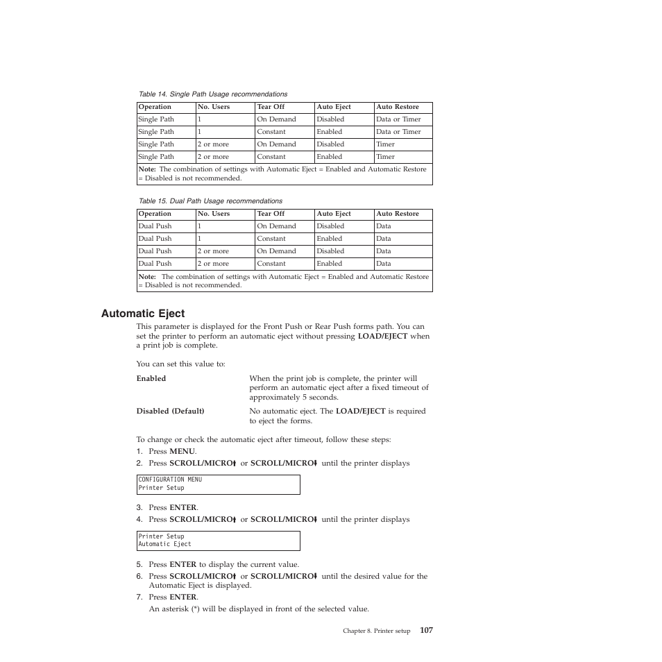Automatic eject, Single path usage recommendations, Dual path usage recommendations | Compuprint 4247-X03 User Manual | Page 123 / 200