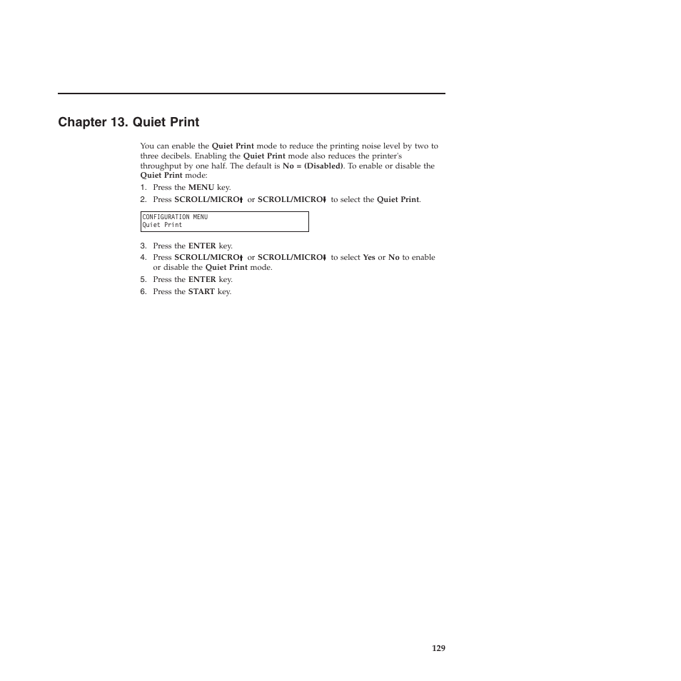 Chapter 13. quiet print, Chapter 13, “quiet print | Compuprint 4247-X03 User Manual | Page 145 / 200