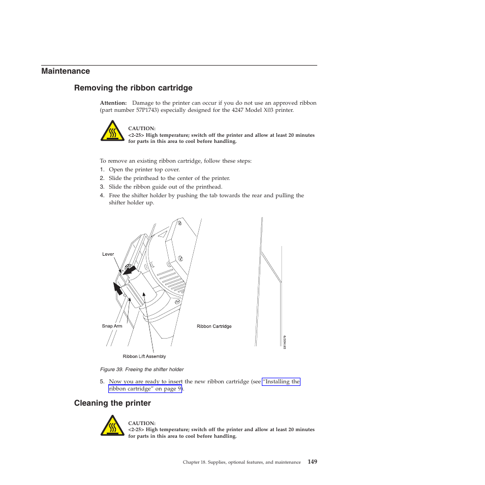 Maintenance, Removing the ribbon cartridge, Cleaning the printer | Freeing the shifter holder, Maintenance removing the ribbon cartridge | Compuprint 4247-X03 User Manual | Page 165 / 200