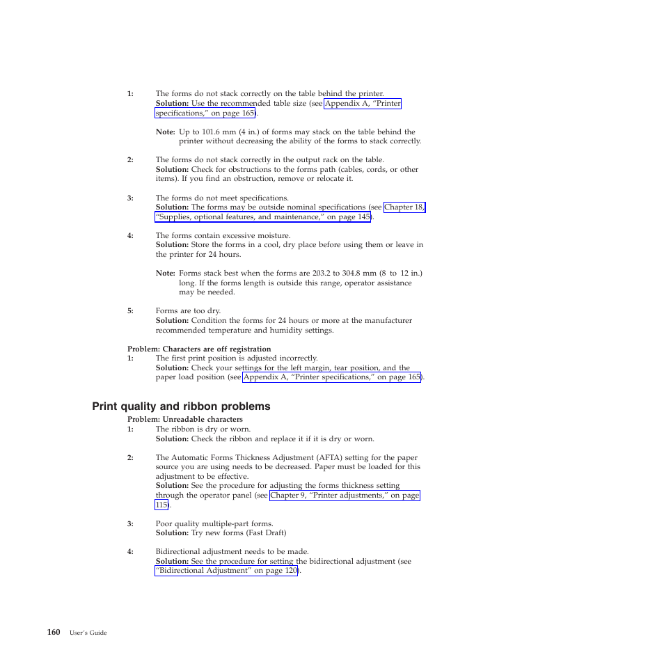 Print quality and ribbon problems, Characters off registration, Unreadable characters | Forms do not stack correctly (table), Forms do not stack correctly (rack), The forms do not meet specifications, Forms contain excessive moisture, Forms too dry, First print position is adjusted incorrectly, Ribbon dry or worn | Compuprint 4247-X03 User Manual | Page 176 / 200