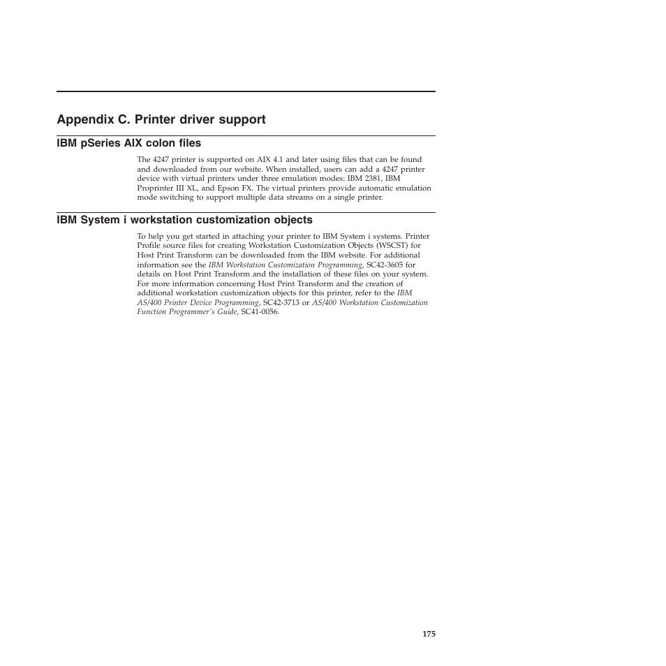 Appendix c. printer driver support, Ibm pseries aix colon files, Ibm system i workstation customization objects | Compuprint 4247-X03 User Manual | Page 191 / 200