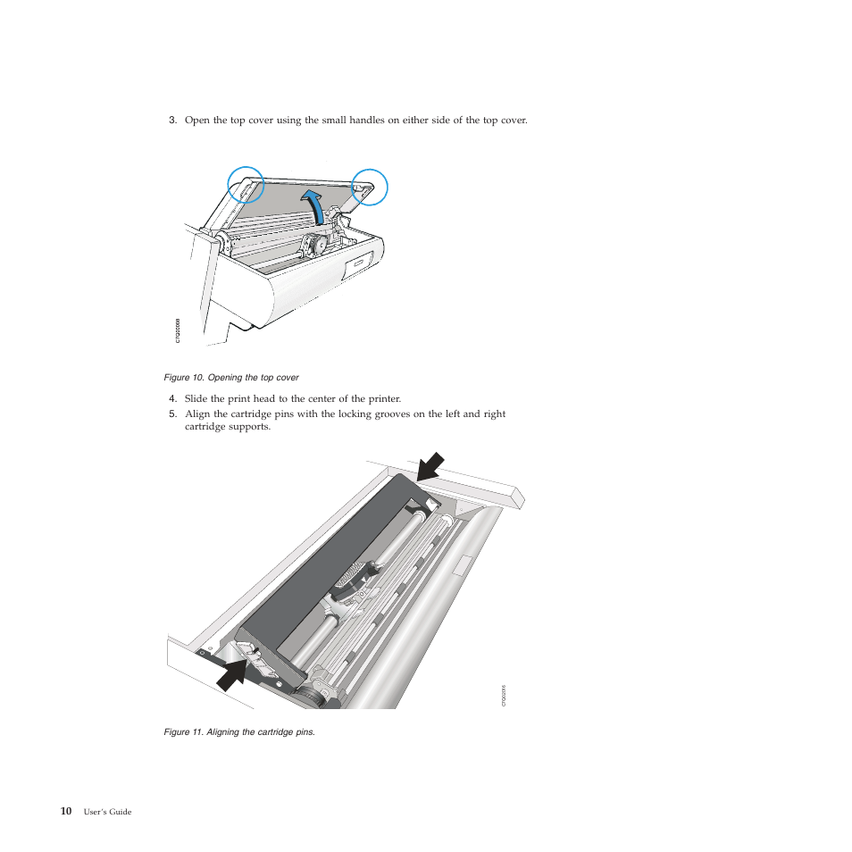 Opening the top cover, Aligning the cartridge pins | Compuprint 4247-X03 User Manual | Page 26 / 200