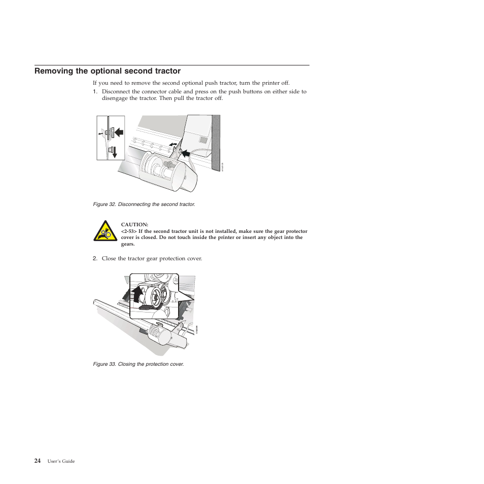 Removing the optional second tractor, Disconnecting the second tractor, Closing the protection cover | Compuprint 4247-X03 User Manual | Page 40 / 200