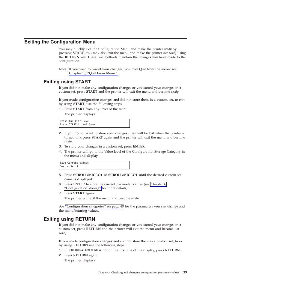 Exiting the configuration menu, Exiting using start, Exiting using return | Compuprint 4247-X03 User Manual | Page 55 / 200