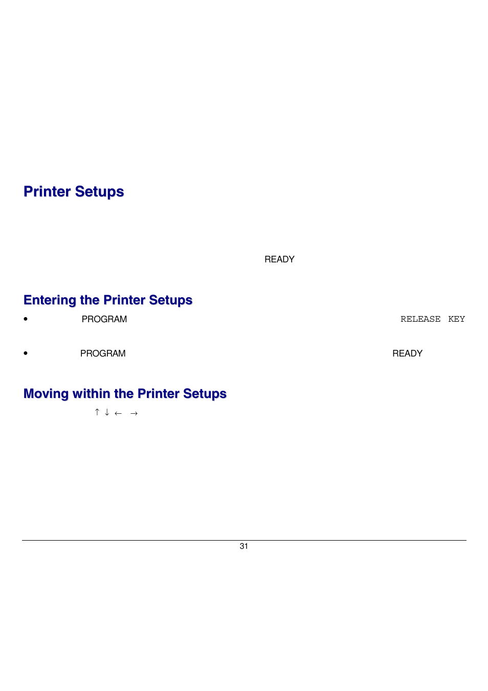 Printer setups, Entering the printer setups, Moving within the printer setups | Compuprint 9058 User Manual | Page 37 / 145