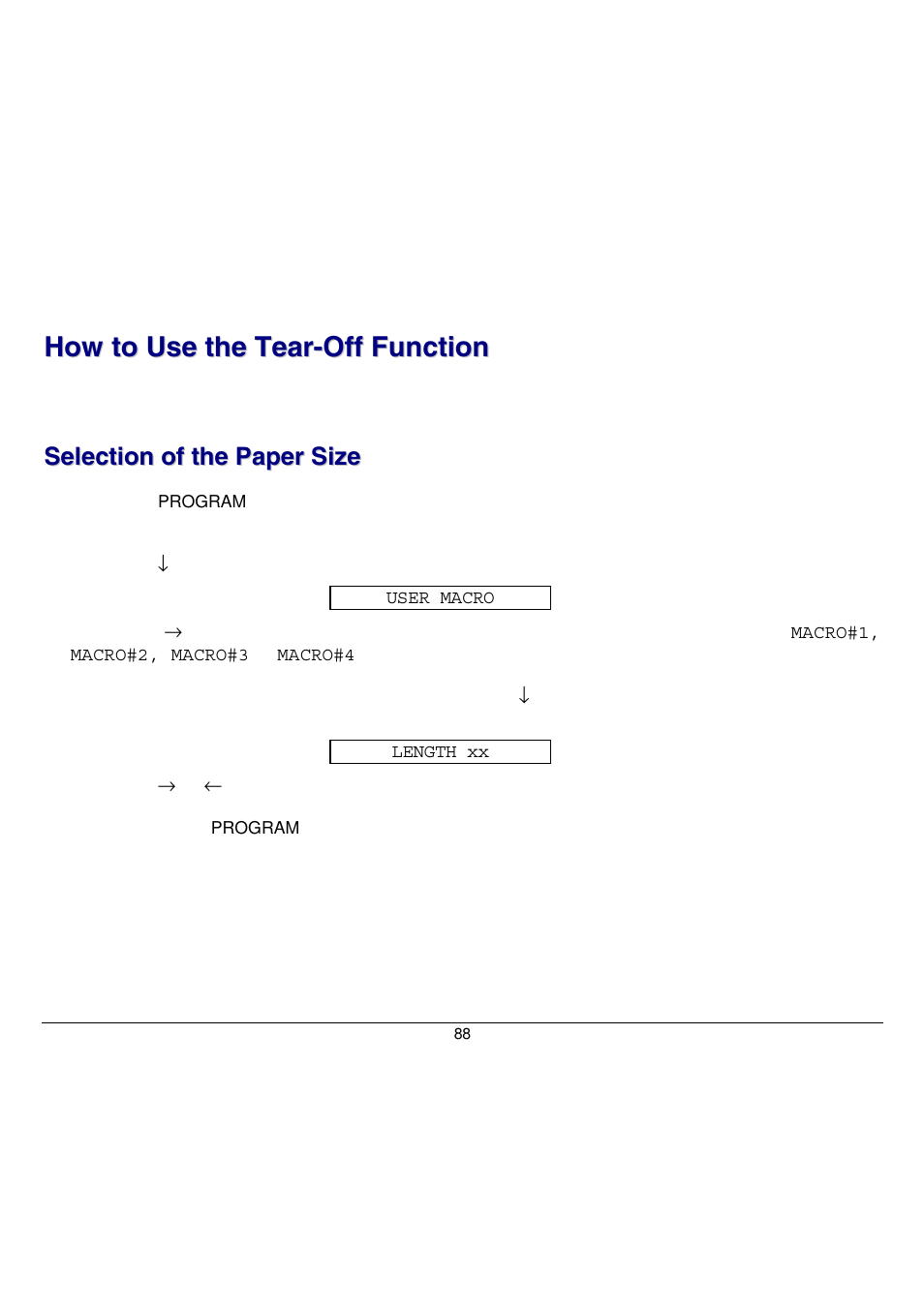 How to use the tear-off function, Selection of the paper size | Compuprint 9058 User Manual | Page 94 / 145